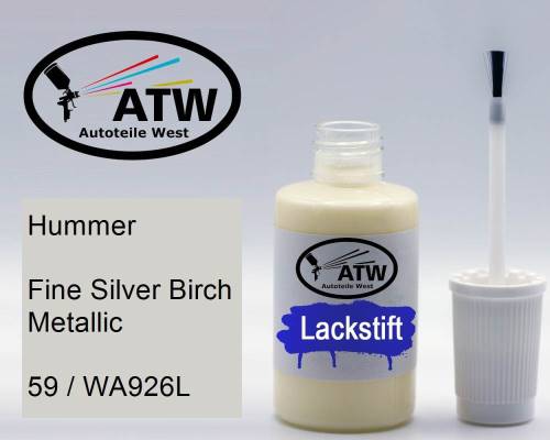 Hummer, Fine Silver Birch Metallic, 59 / WA926L: 20ml Lackstift, von ATW Autoteile West.